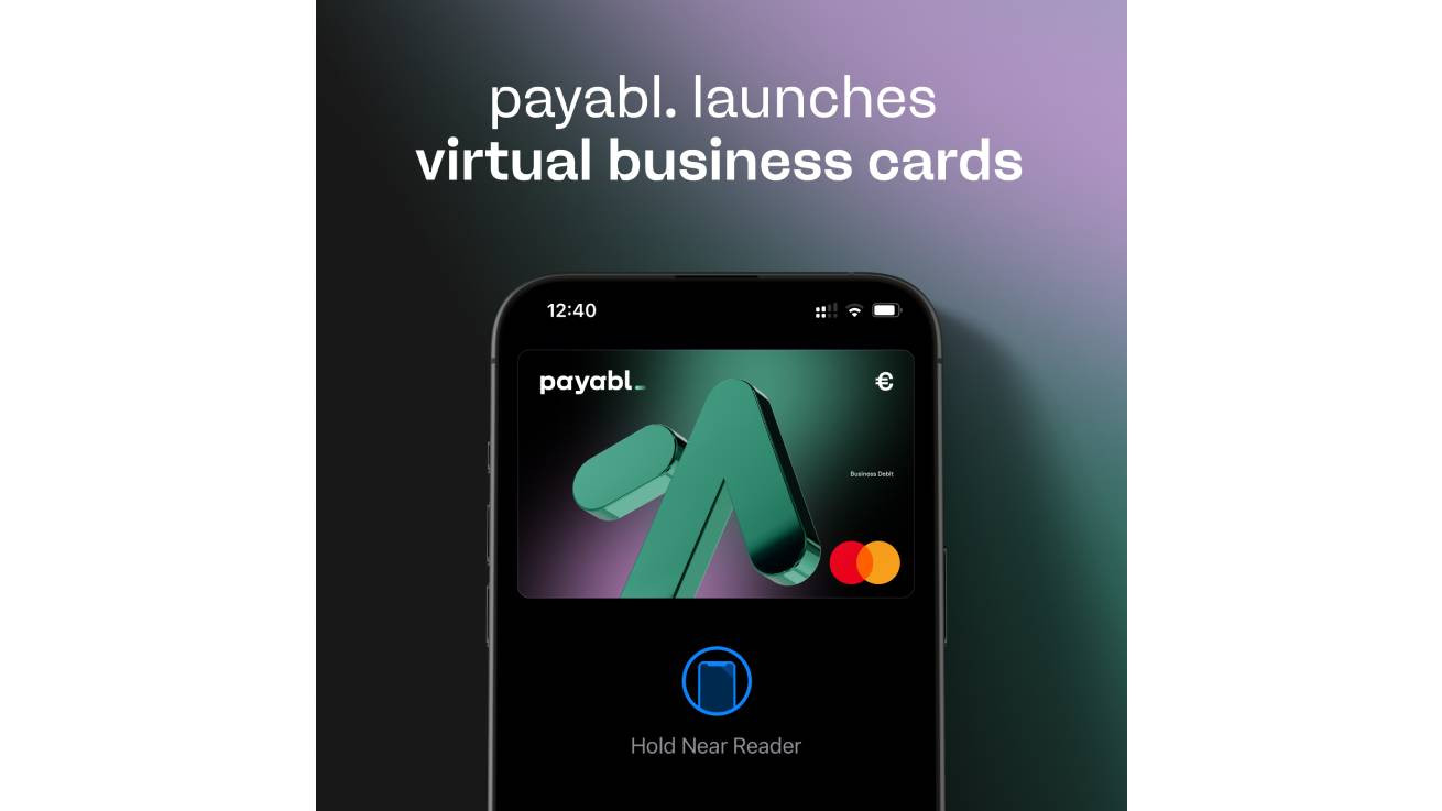 Η payabl. επαναπροσδιορίζει τις εταιρικές πληρωμές με τις νέες Ψηφιακές Επιχειρηματικές Κάρτες