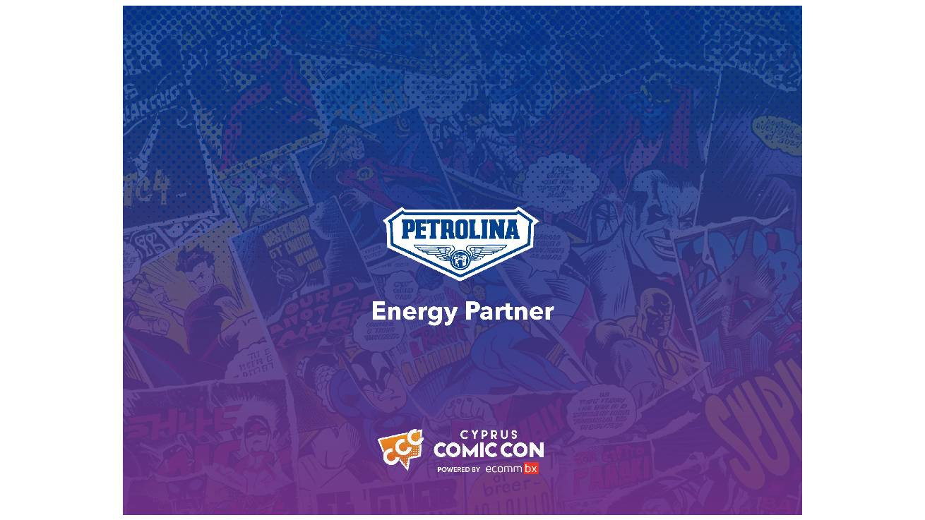 Το Cyprus Comic Con ανακοινώνει την Πετρολίνα ως Official Εnergy Partner του Φεστιβάλ