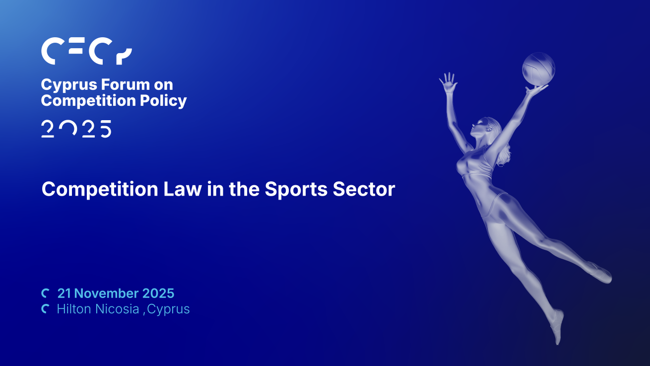 Συνέδριο Cyprus Forum on Competition Policy 2025: Εφαρμογή του Δικαίου Ανταγωνισμού στον επαγγελματικό αθλητισμό