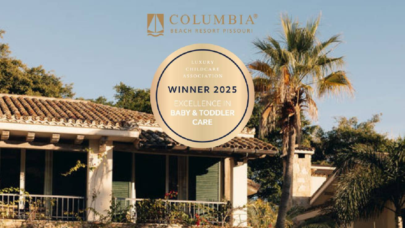 Το Columbia Beach Resort τιμήθηκε με το βραβείο Excellence in Baby & Toddler Care Award 2025 από τον Luxury Childcare Association