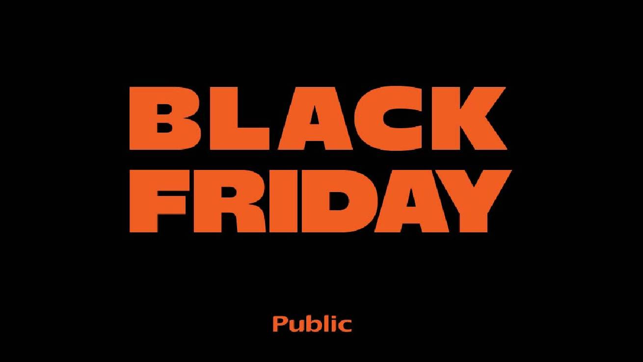 Η Black Friday στα Public έρχεται – Ευκαιρία για έξυπνες αγορές πριν τις γιορτές