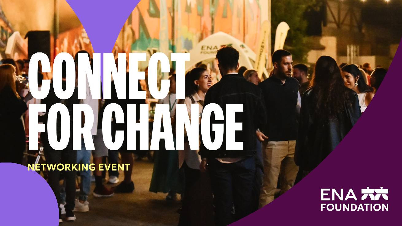 Το ENA Foundation φέρνει κοντά επιχειρήσεις και ΜΚΟ στην εκδήλωση «Connect for Change»