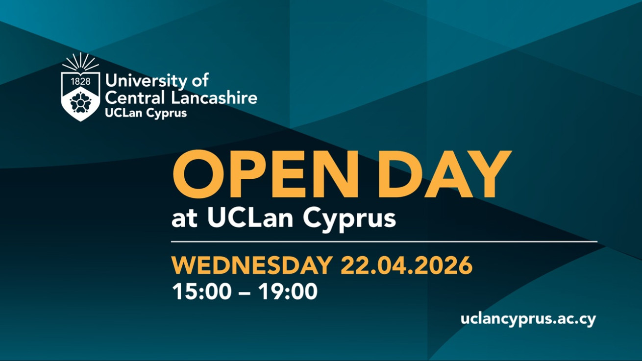 Ανακάλυψε έναν κόσμο γεμάτο ευκαιρίες στην Ημέρα Γνωριμίας (Open Day) του Πανεπιστημίου UCLan Cyprus