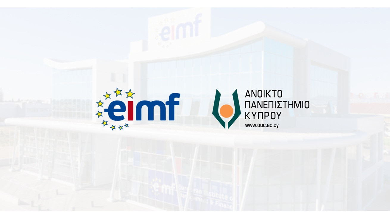 Το Ανοικτό Πανεπιστήμιο Κύπρου και το European Institute of Management and Finance ενώνουν δυνάμεις