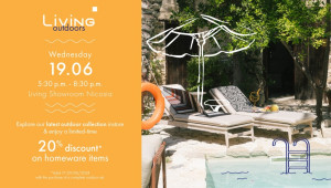 Living Outdoors: Η νέα καλοκαιρινή συλλογή του Living είναι εδώ και το γιορτάζει με summer party και μια υπέροχη προσφορά!