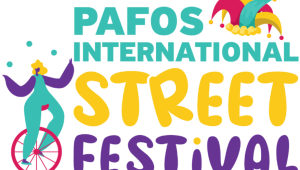 Pafos International Street Festival 2024 - Από τις 26 Αυγούστου μέχρι 1η Σεπτεμβρίου