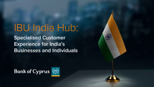 Η Τράπεζα Κύπρου εγκαινιάζει το “IBU India Hub”: Εξειδικευμένη Εξυπηρέτηση Πελατών για επιχειρήσεις και ιδιώτες από την Ινδία