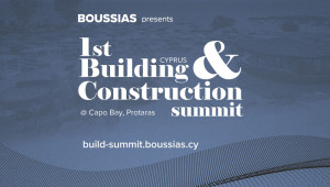Έρχεται το 1ο Building & Construction Summit της BOUSSIAS Cyprus