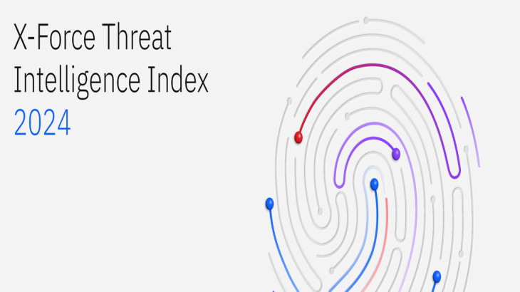 IBM 2024 X-Force Threat Intelligence Index: Οι λογαριασμοί των Χρηστών Δέχονται Επίθεση στην Ευρώπη, παρατείνοντας το Χρόνο Ανάκαμψης των Επιχειρήσεων από τις Παραβιάσεις