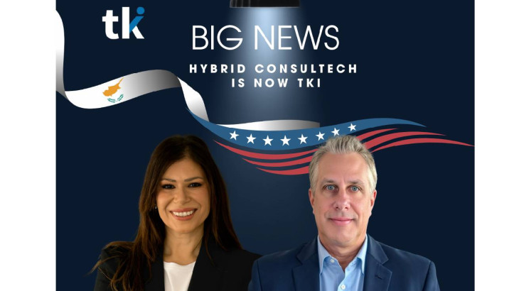 Η Αμερικανική TKI και η Κυπριακή Hybrid ConsulTech συγχωνεύουν τις δραστηριότητές τους και θα λειτουργούν επισήμως υπό την ενιαία επωνυμία TKI