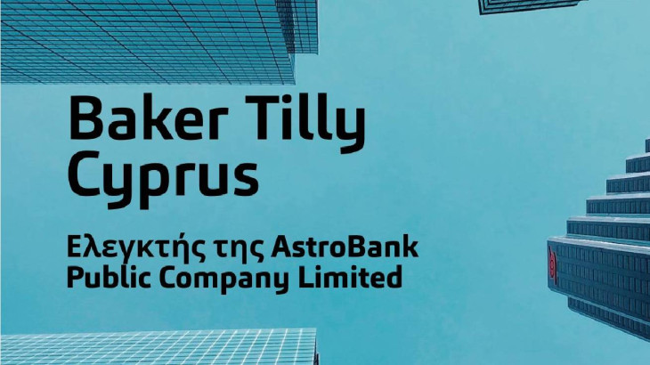 Baker Tilly Cyprus -  Ελεγκτής της AstroBank Public Company Limited